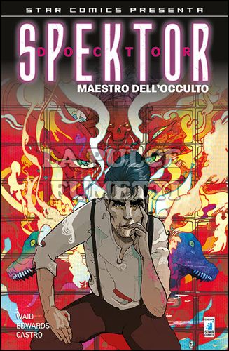 STAR COMICS PRESENTA #     6 - DOCTOR SPEKTOR - MAESTRO DELL'OCCULTO